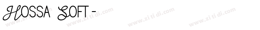 Hossa Soft字体转换
